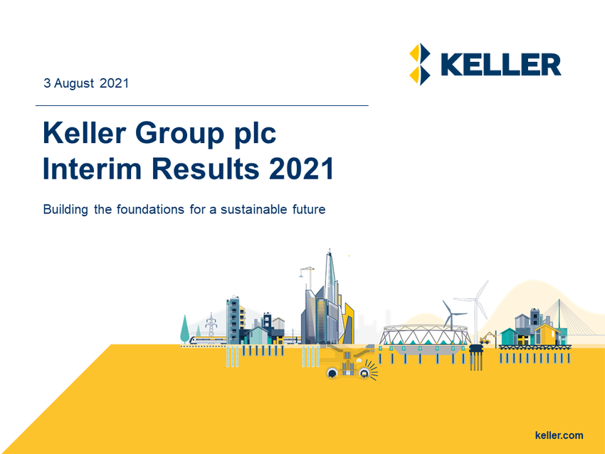 Graphic saying Keller Group plc Interim Results 2021